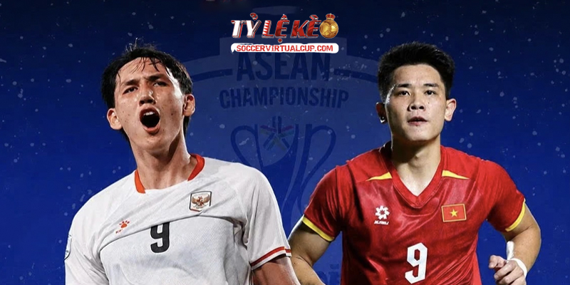 Soi Kèo AFF Cup: Indonesia vs Việt Nam 20h30 ngày 3/8/2026 3 Keonhacai 5