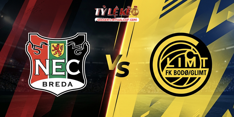 Soi Kèo C1: NEC Nijmegen vs Bodo Glimt - Lúc 2h Ngày 20/8/2026 1 NEC Nijmegen vs Bodo Glimt