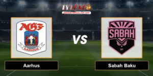 Sabah Baku vs Aarhus