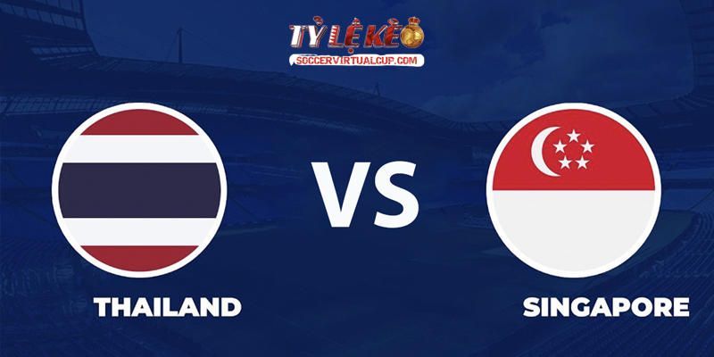 Soi Kèo AFF Cup: Thái Lan vs Singapore - Vòng BK Lúc 20h Ngày 18/8/2026 1 Thái Lan vs Singapore