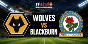 Wolves vs Blackburn